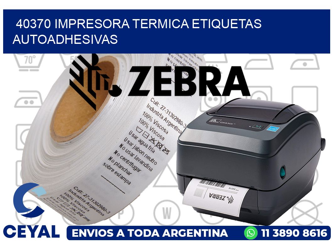 40370 Impresora termica etiquetas autoadhesivas