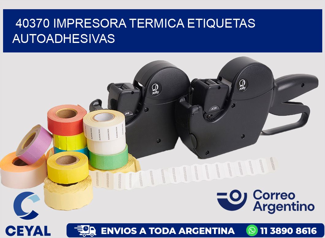 40370 Impresora termica etiquetas autoadhesivas