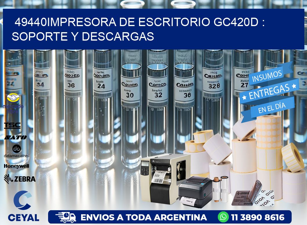 49440impresora de escritorio GC420d : Soporte y descargas