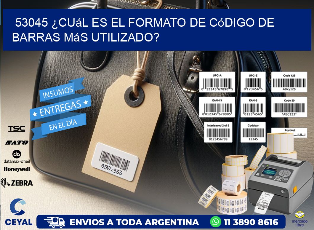 53045 ¿Cuál es el formato de código de barras más utilizado?