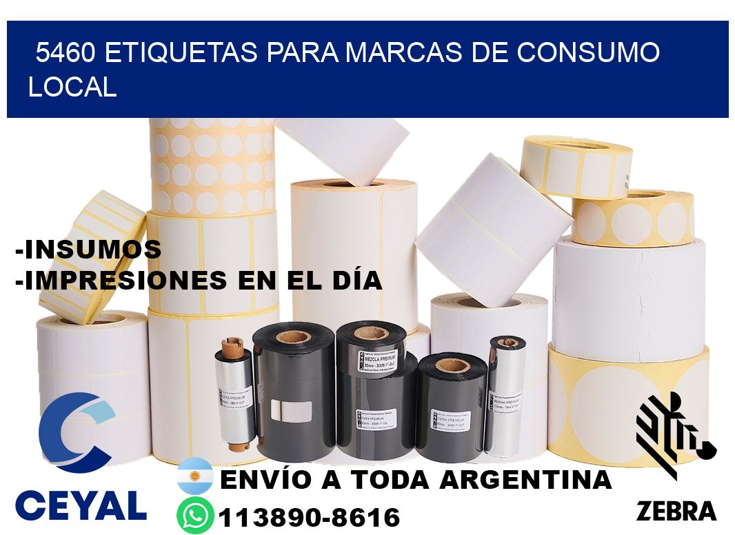 5460 Etiquetas para marcas de consumo local