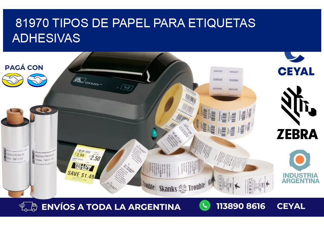 81970 Tipos de papel para etiquetas adhesivas