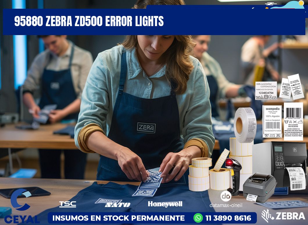95880 Zebra ZD500 error lights