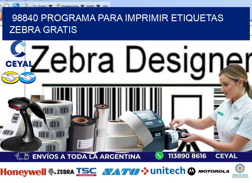98840 Programa para imprimir etiquetas Zebra gratis