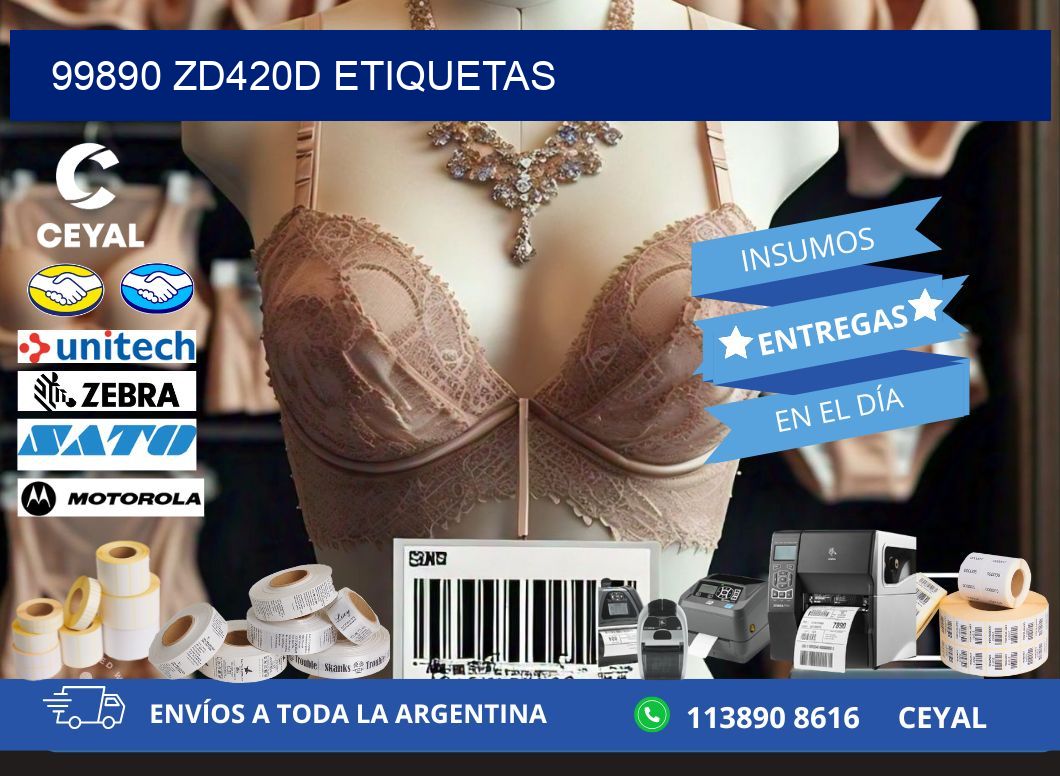 99890 ZD420d etiquetas