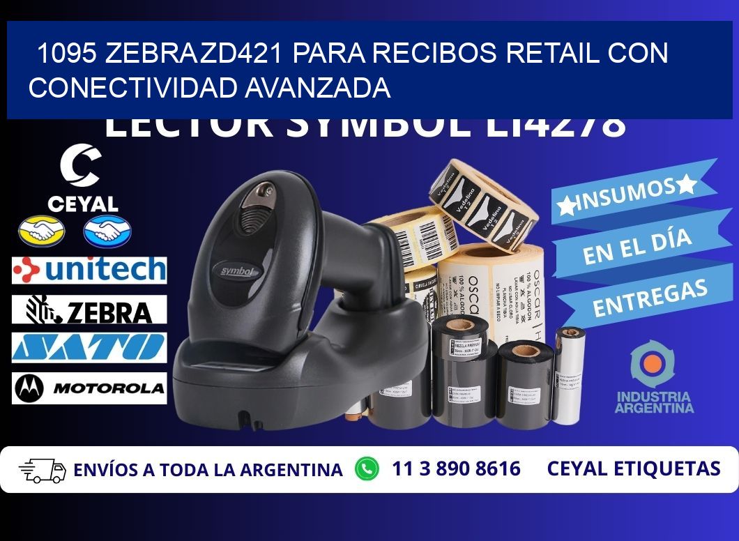 1095 Zebra ZD421 para recibos retail con conectividad avanzada