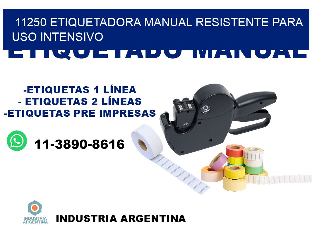 11250 etiquetadora manual resistente para uso intensivo