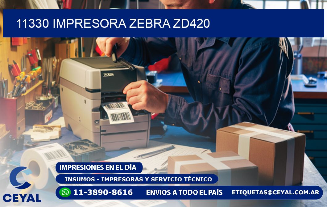 11330 Impresora Zebra ZD420