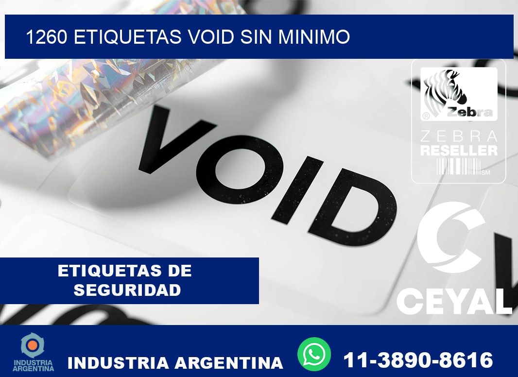 1260 etiquetas void sin minimo