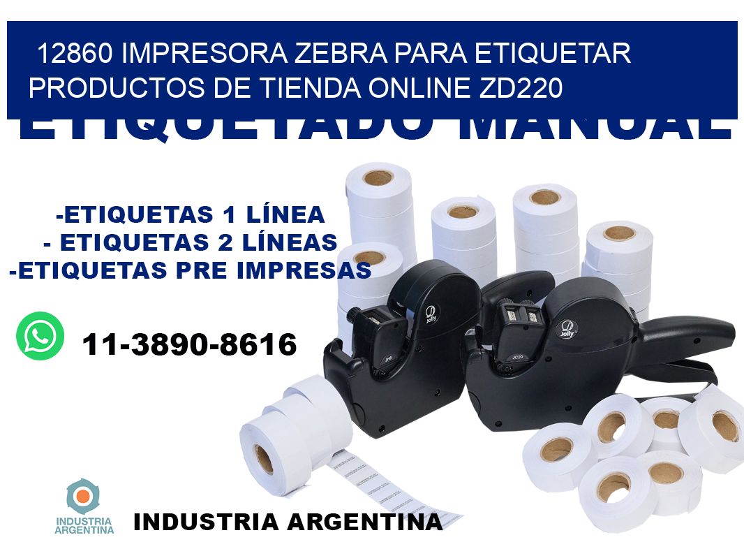 12860 impresora Zebra para etiquetar productos de tienda online ZD220
