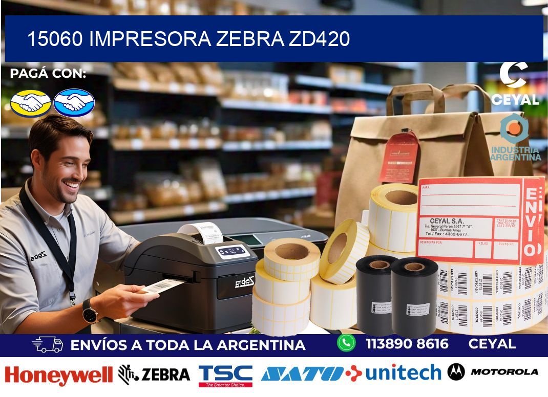 15060 Impresora Zebra ZD420