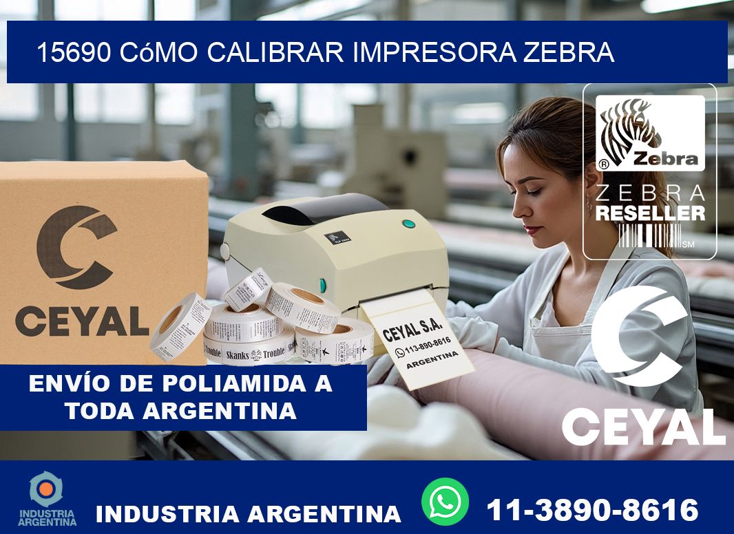 15690 cómo calibrar impresora zebra
