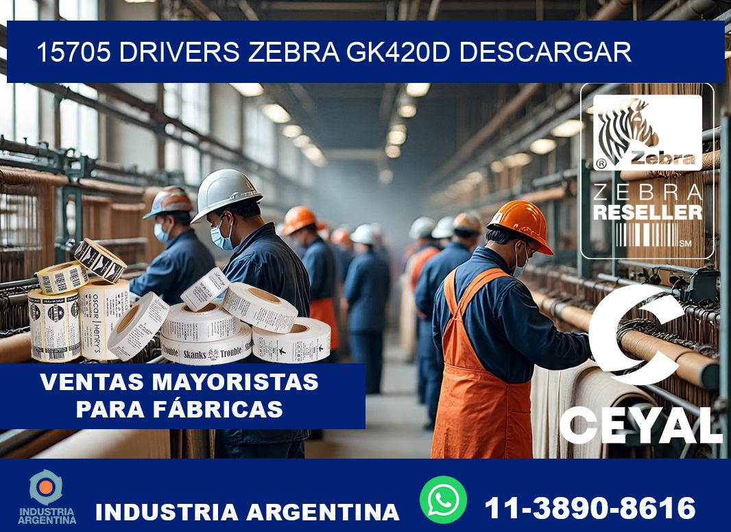 15705 drivers zebra gk420d descargar