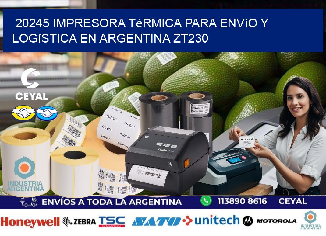 20245 impresora térmica para envío y logística en Argentina ZT230