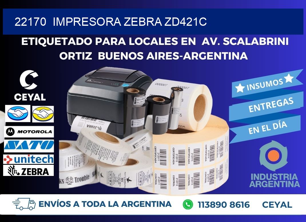22170  Impresora Zebra zd421c