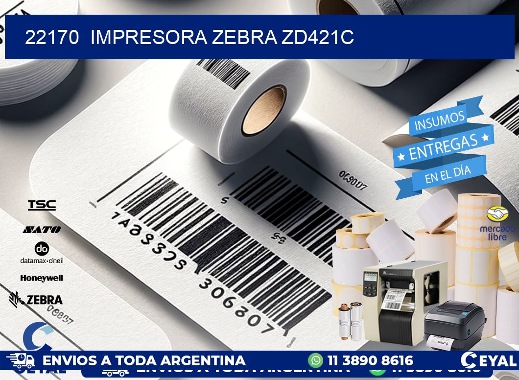 22170  Impresora Zebra zd421c