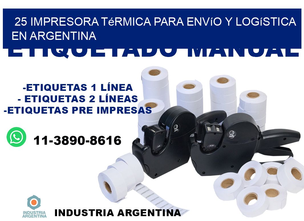 25 impresora térmica para envío y logística en Argentina