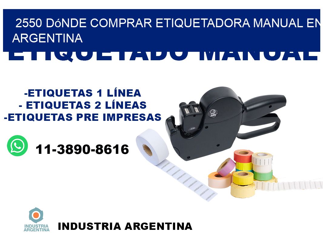 2550 dónde comprar etiquetadora manual en argentina