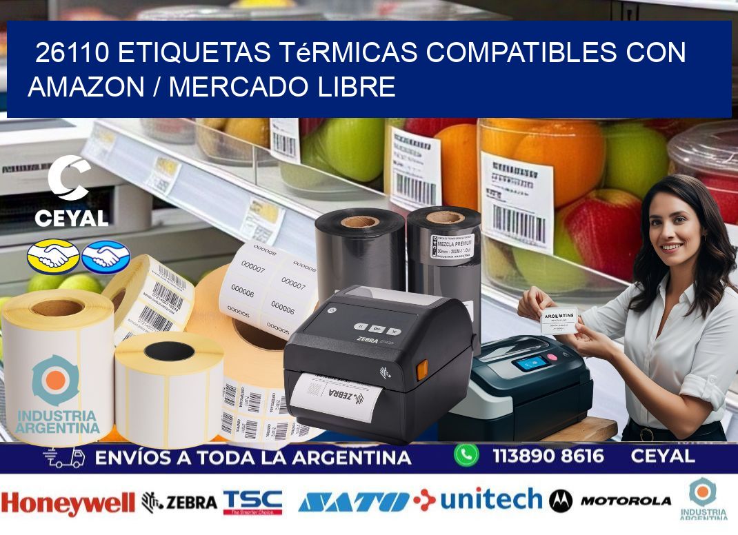 26110 etiquetas térmicas compatibles con Amazon / Mercado Libre