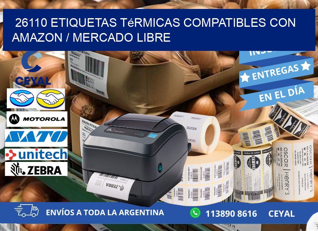26110 etiquetas térmicas compatibles con Amazon / Mercado Libre