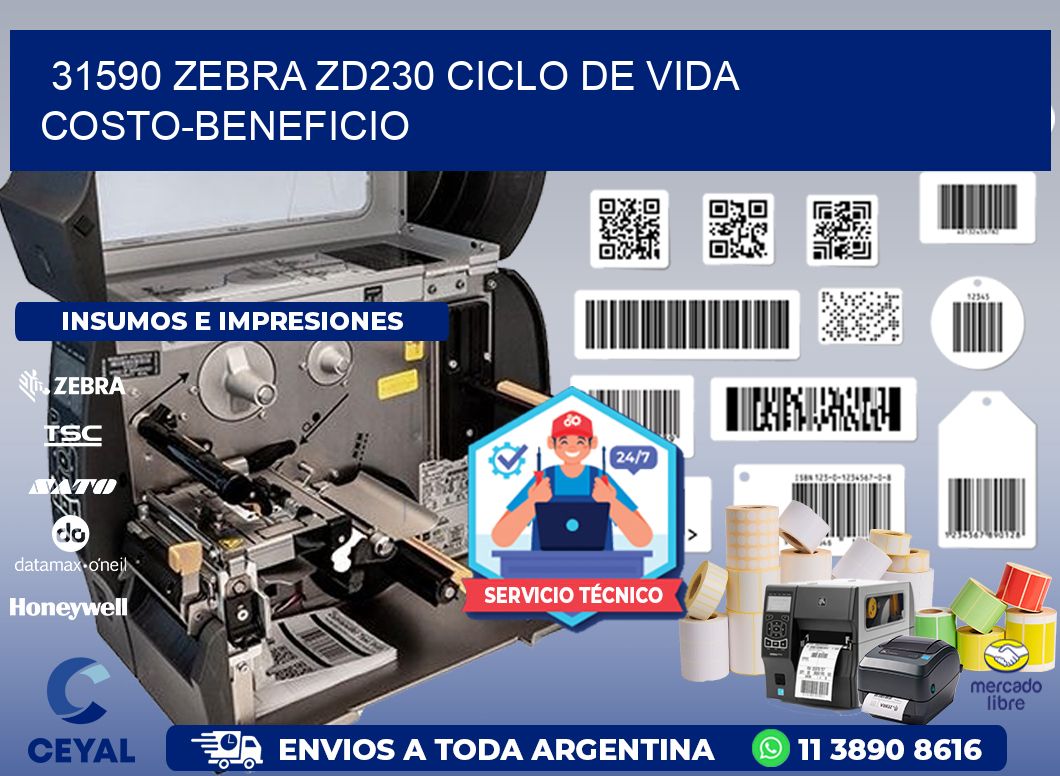 31590 Zebra ZD230 ciclo de vida costo-beneficio
