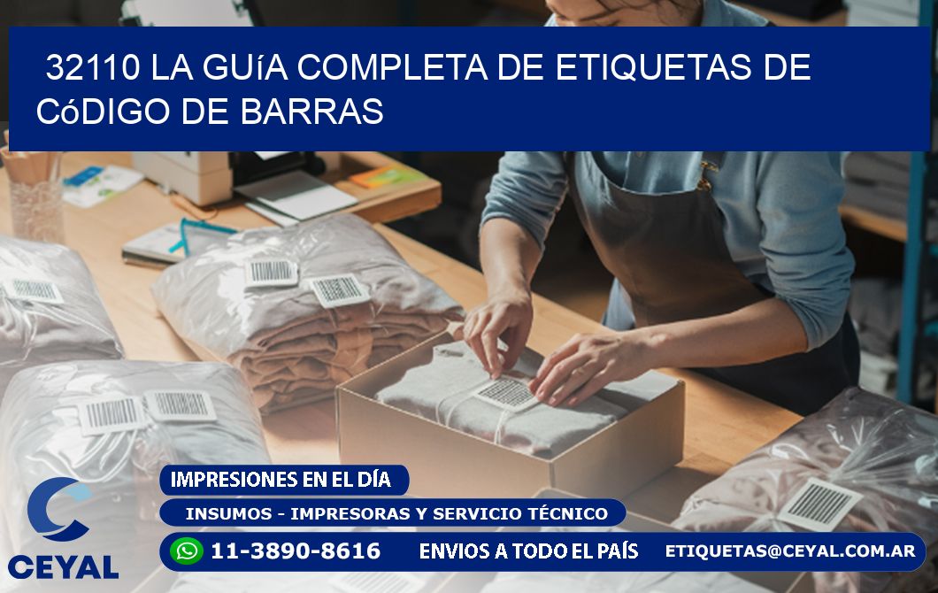 32110 La guía completa de etiquetas de código de barras