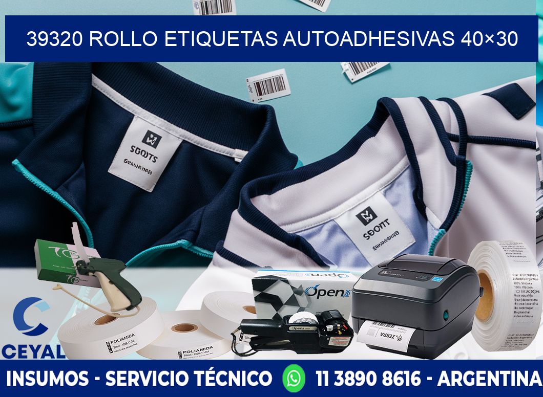 39320 Rollo Etiquetas autoadhesivas 40×30