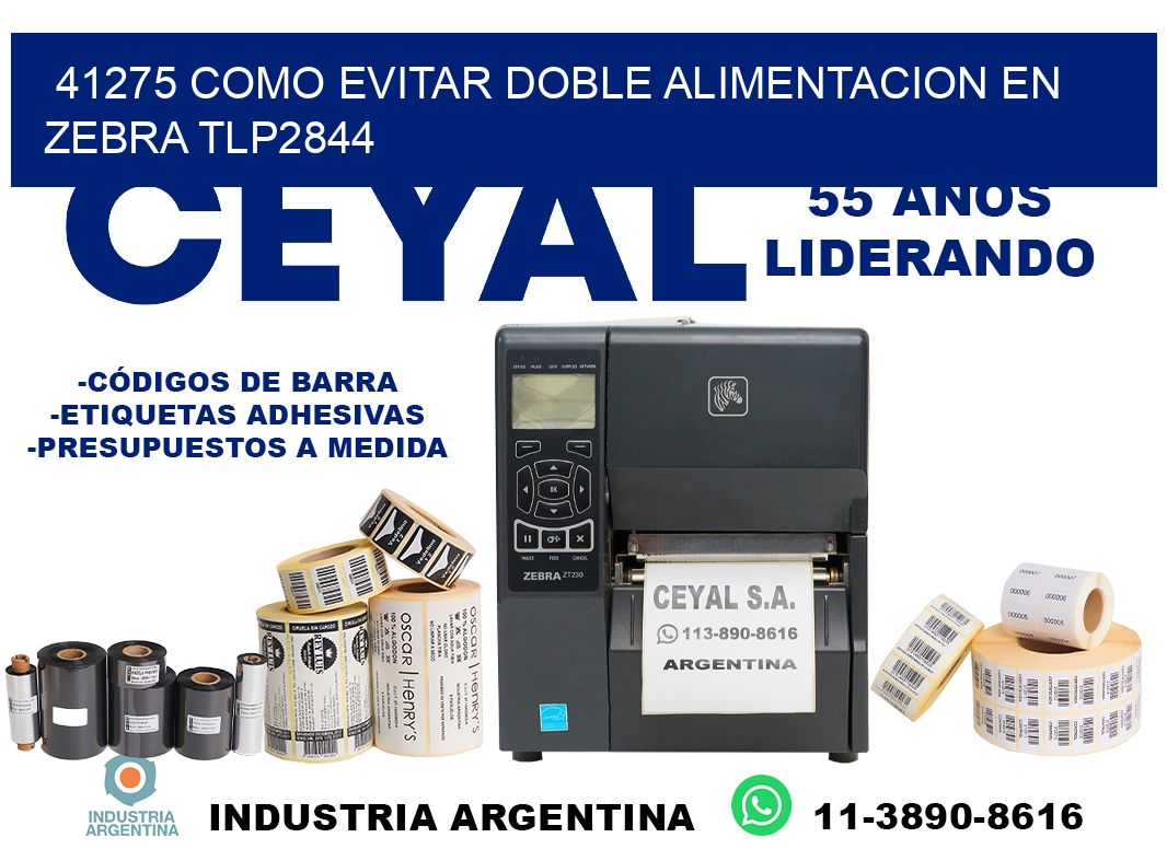 41275 como evitar doble alimentacion en zebra tlp2844