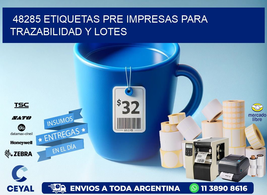 48285 etiquetas pre impresas para trazabilidad y lotes