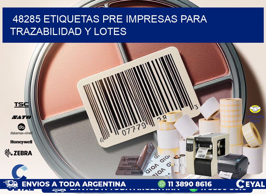 48285 etiquetas pre impresas para trazabilidad y lotes