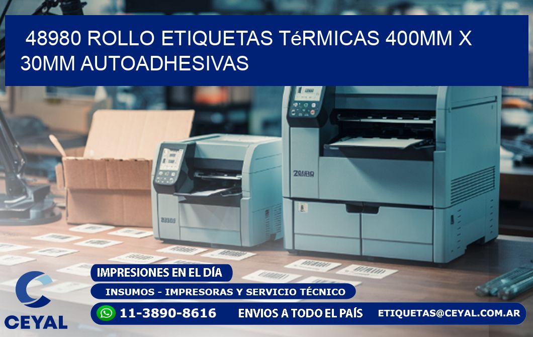 48980 Rollo Etiquetas Térmicas 400mm X 30mm Autoadhesivas