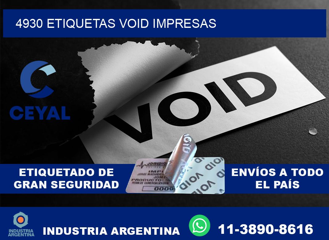 4930 etiquetas void impresas