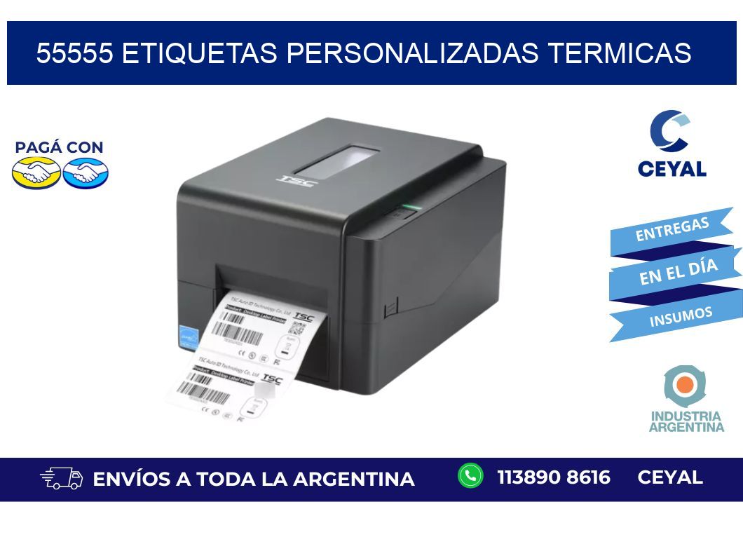 55555 Etiquetas personalizadas termicas