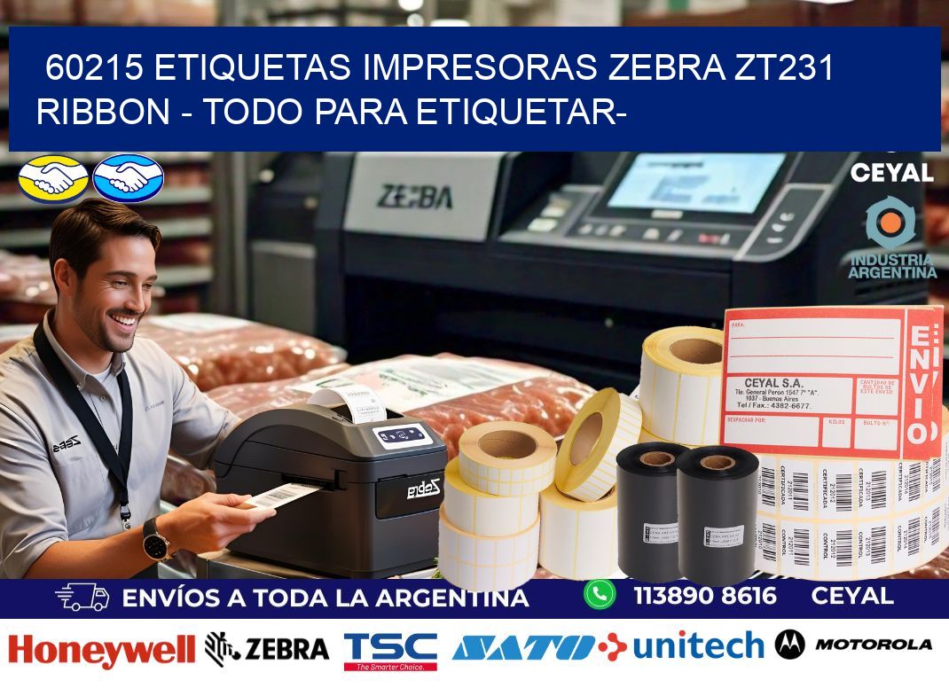 60215 etiquetas impresoras zebra zt231 ribbon - Todo para Etiquetar-