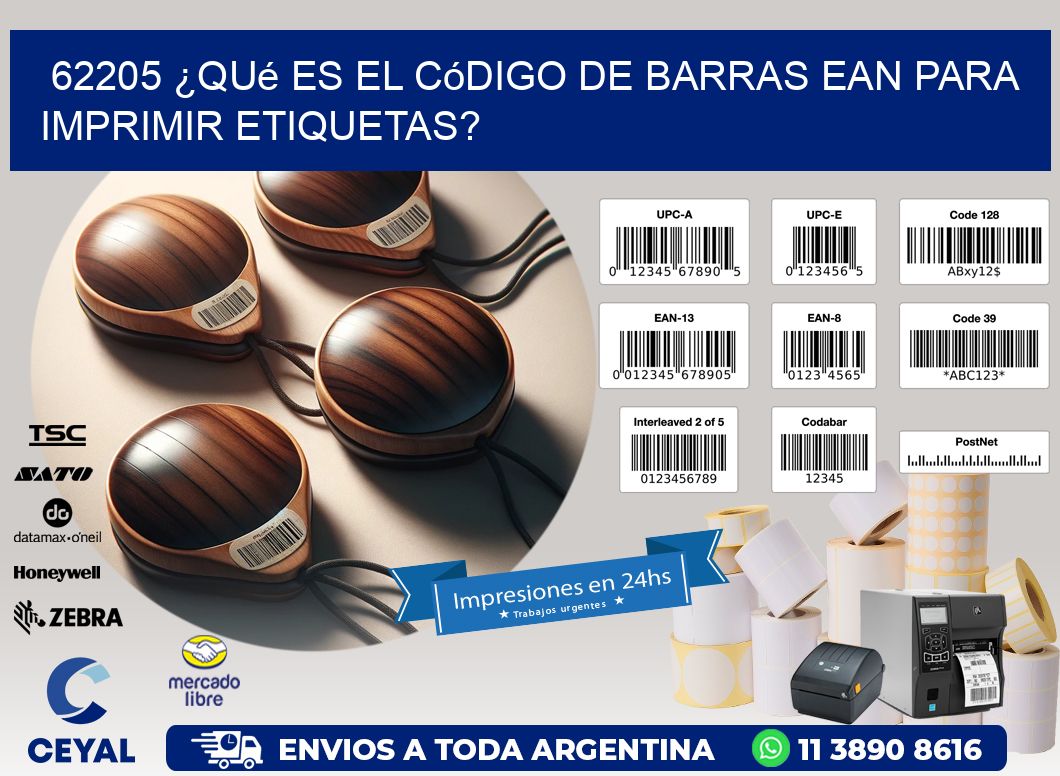 62205 ¿Qué es el código de barras EAN para imprimir etiquetas?