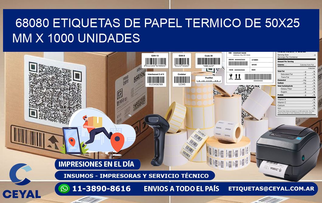 68080 Etiquetas De Papel Termico De 50x25 Mm X 1000 Unidades
