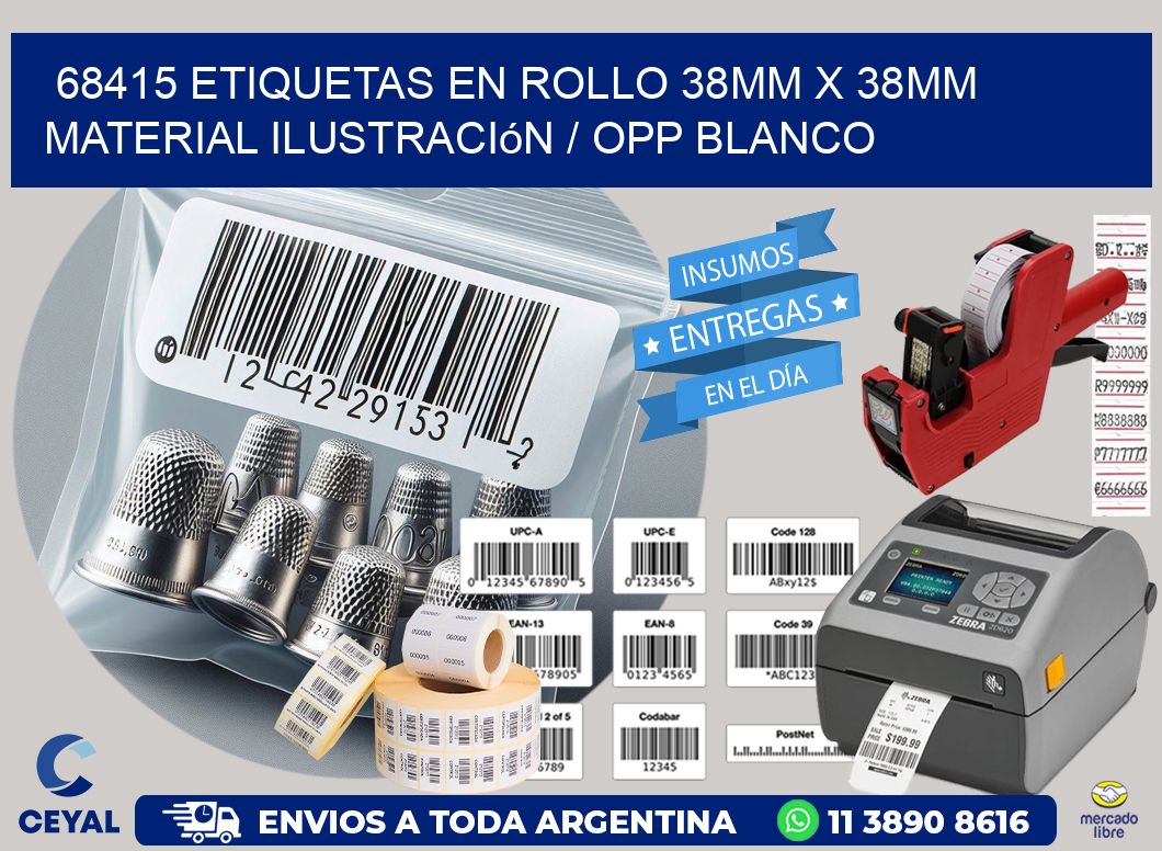 68415 Etiquetas en rollo 38mm x 38mm material Ilustración / OPP Blanco