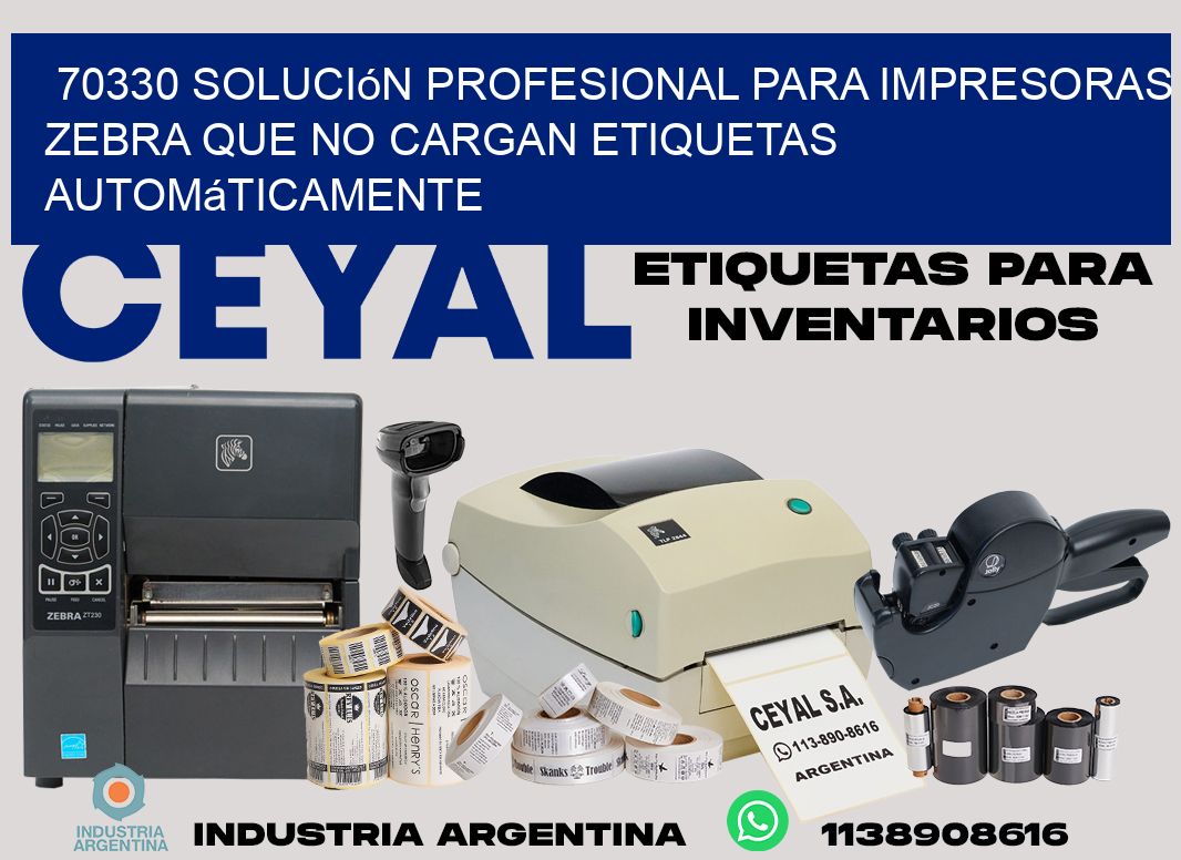 70330 solución profesional para impresoras zebra que no cargan etiquetas automáticamente