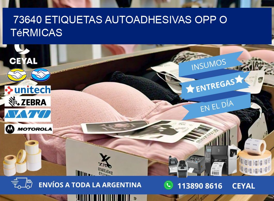 73640 etiquetas autoadhesivas opp o térmicas