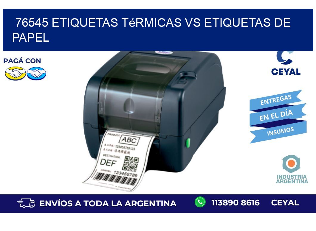 76545 etiquetas térmicas vs etiquetas de papel