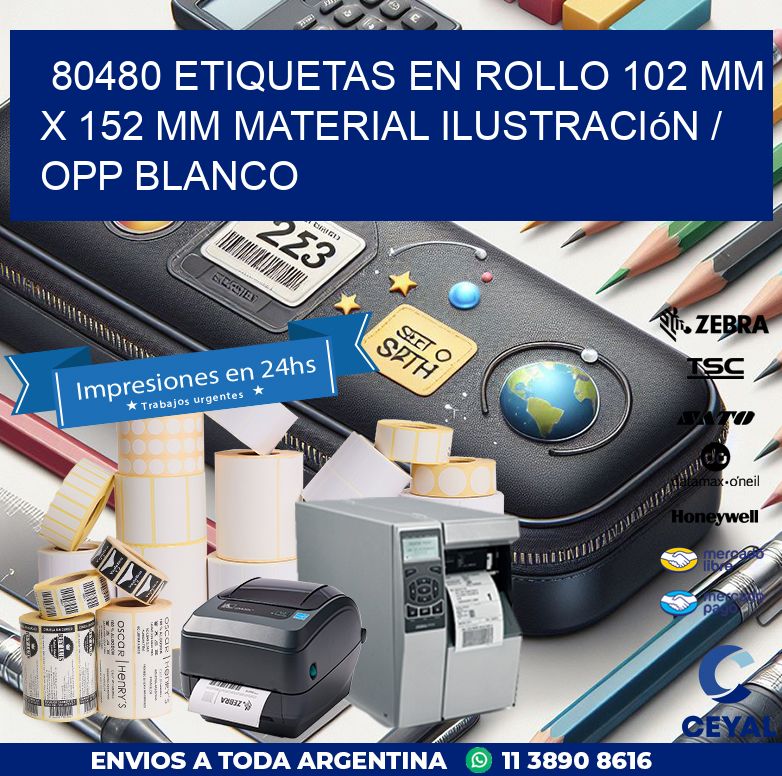 80480 Etiquetas en rollo 102 mm x 152 mm material Ilustración / OPP Blanco