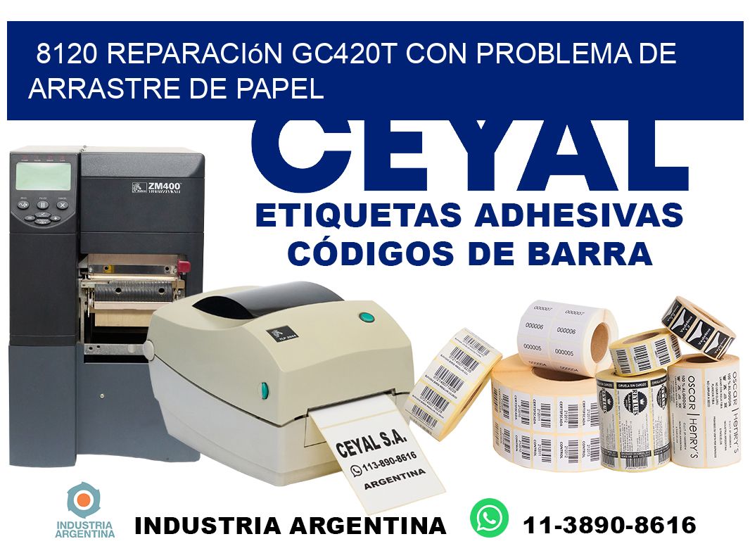 8120 reparación gc420t con problema de arrastre de papel
