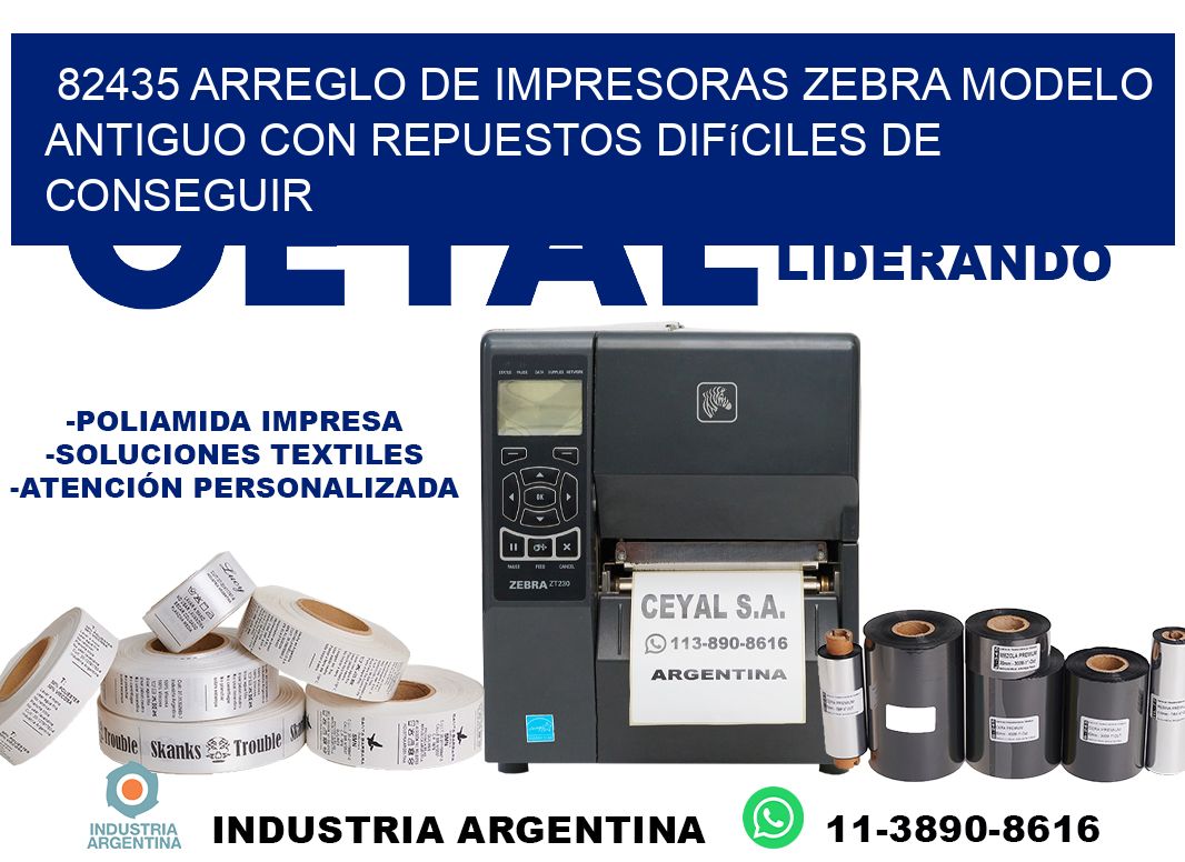 82435 arreglo de impresoras zebra modelo antiguo con repuestos difíciles de conseguir