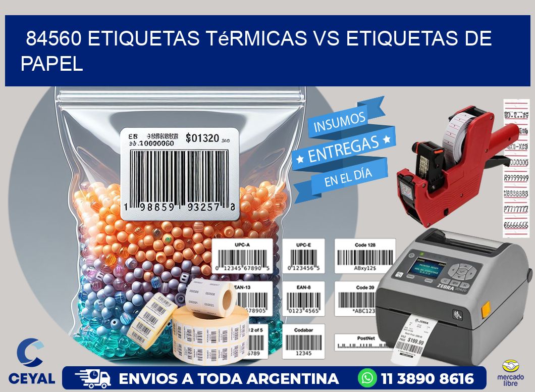 84560 etiquetas térmicas vs etiquetas de papel