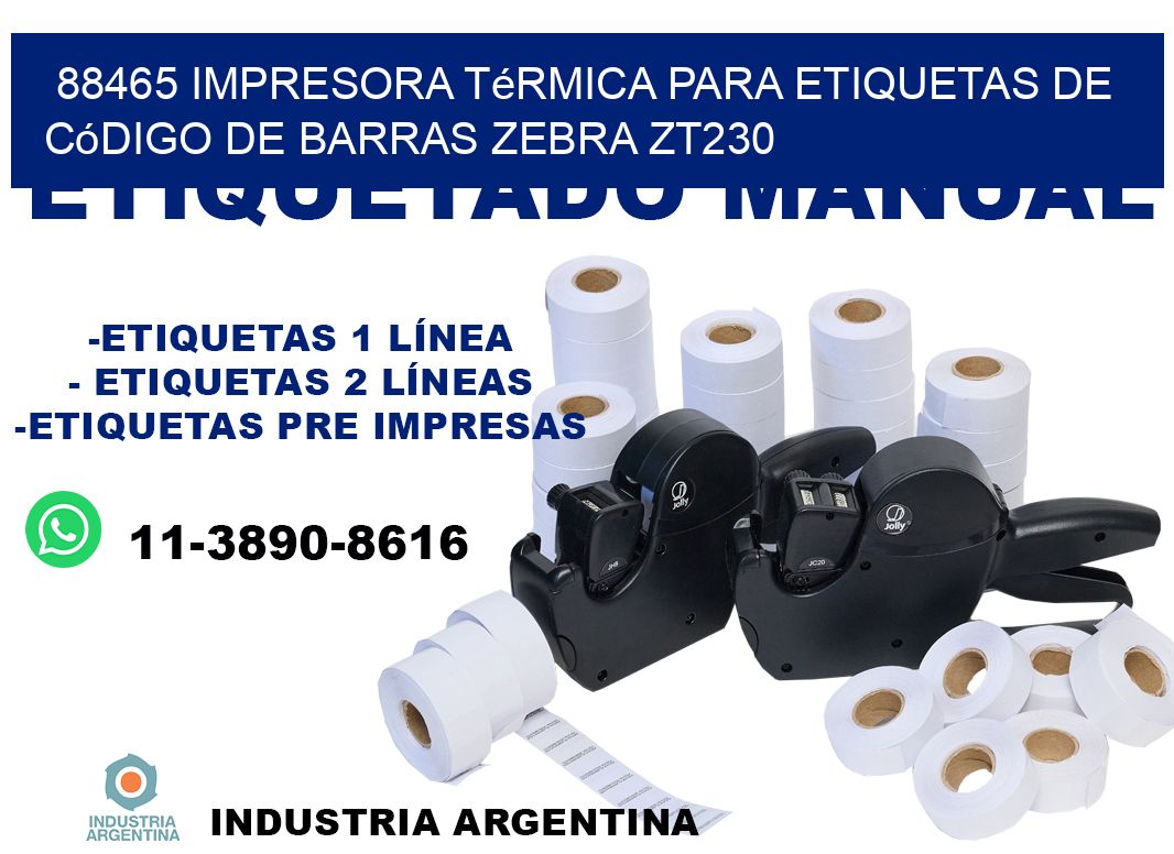 88465 impresora térmica para etiquetas de código de barras Zebra ZT230