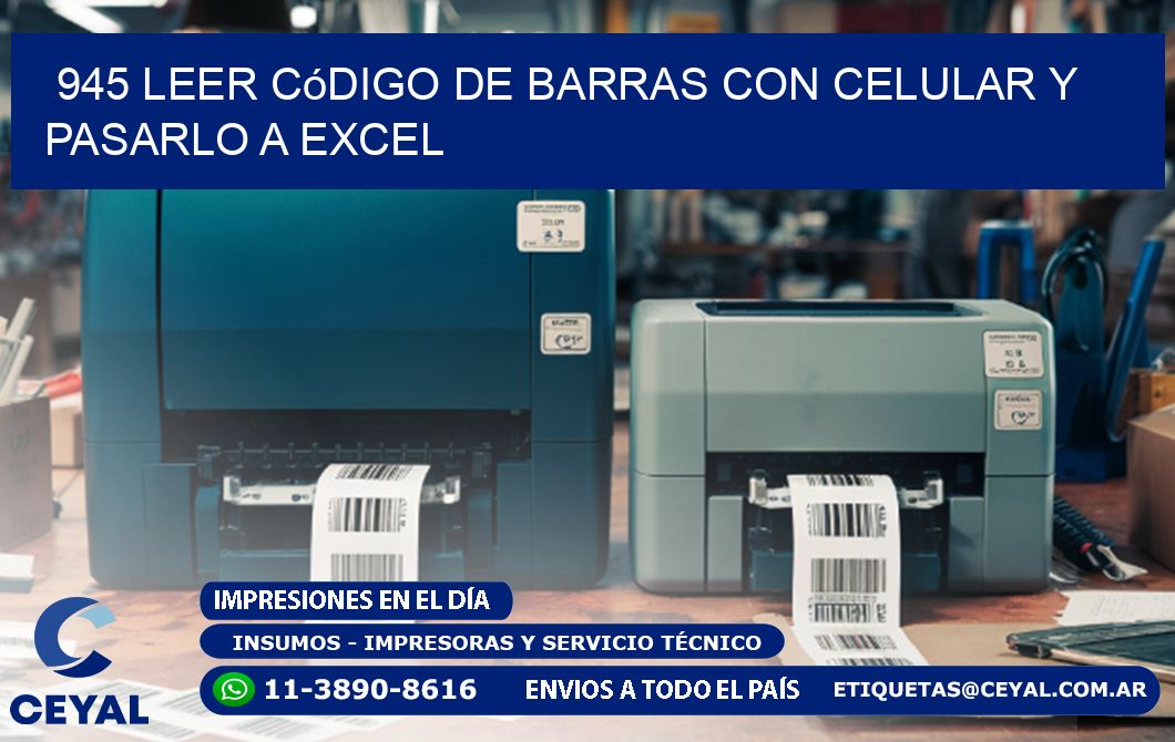 945 Leer código de barras con celular y pasarlo a Excel