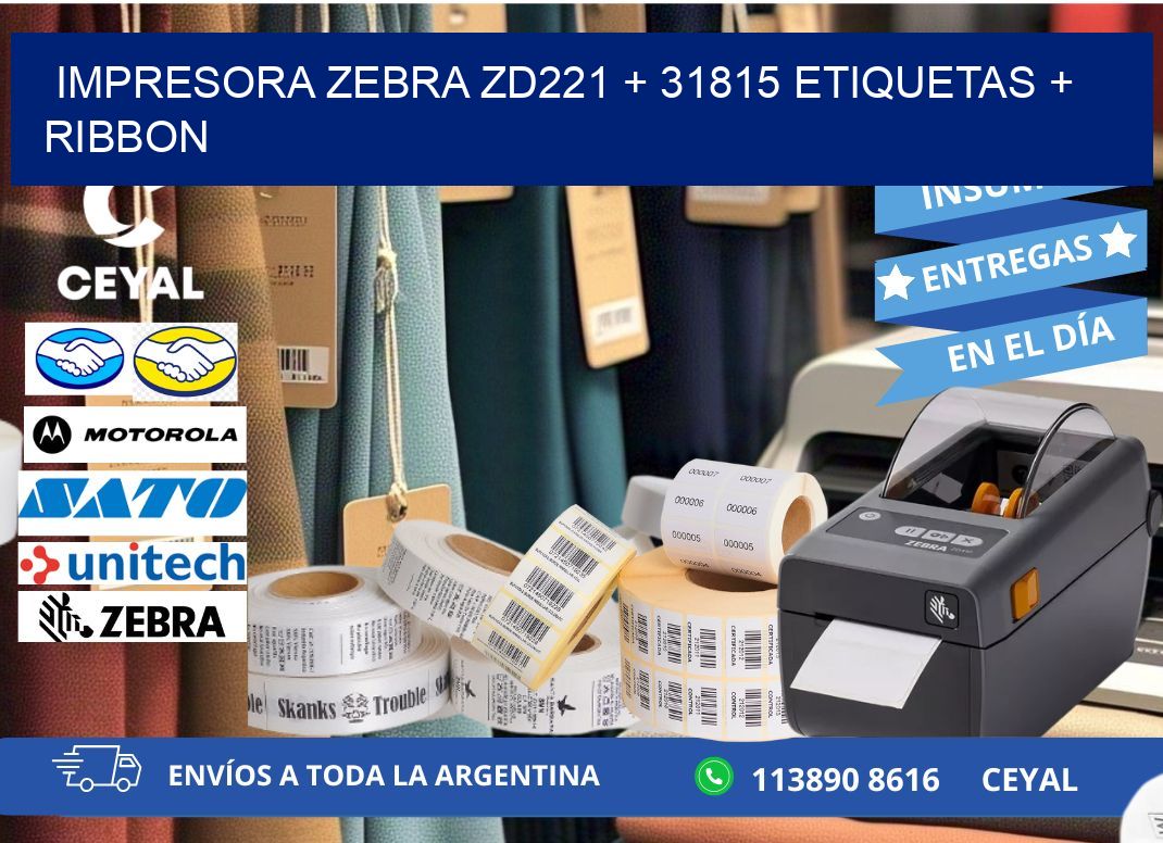 impresora zebra zd221 + 31815 etiquetas + ribbon