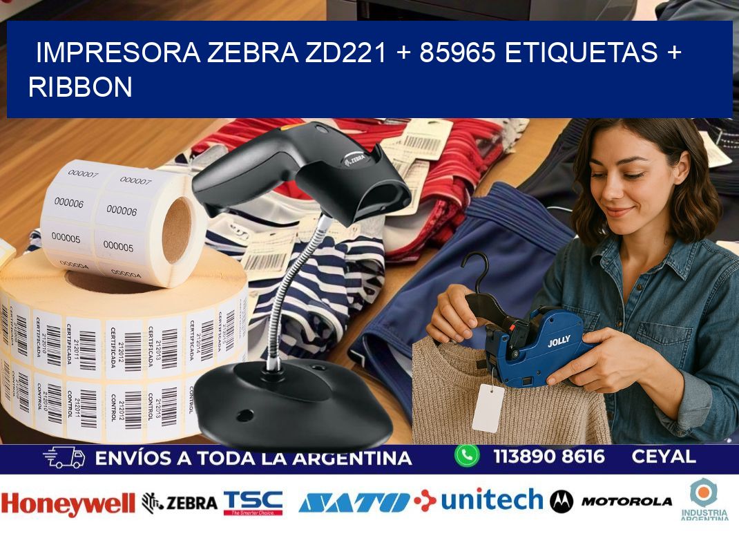 impresora zebra zd221 + 85965 etiquetas + ribbon