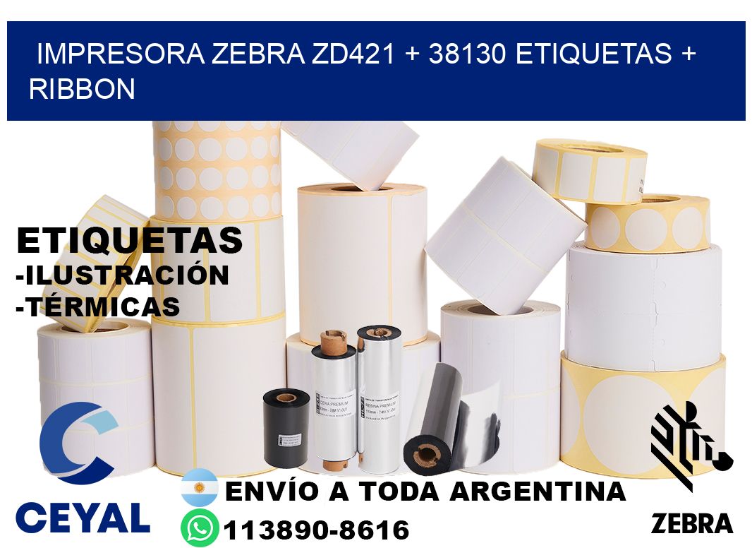 impresora zebra zd421 + 38130 etiquetas + ribbon