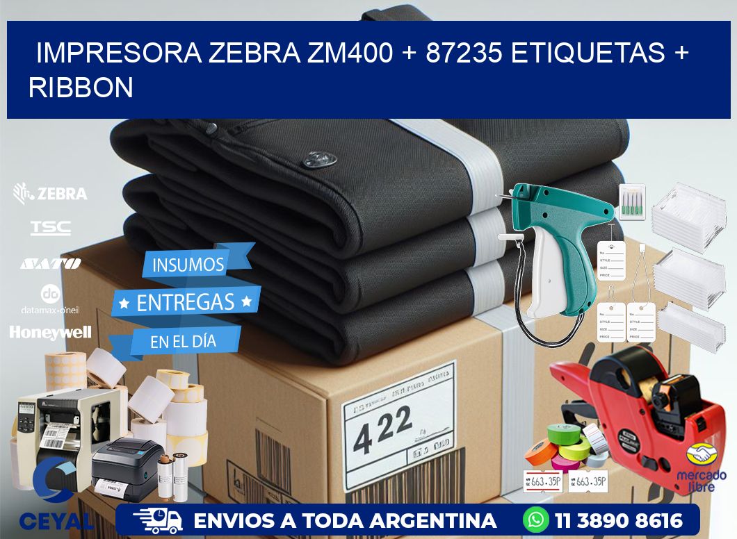 impresora zebra zm400 + 87235 etiquetas + ribbon